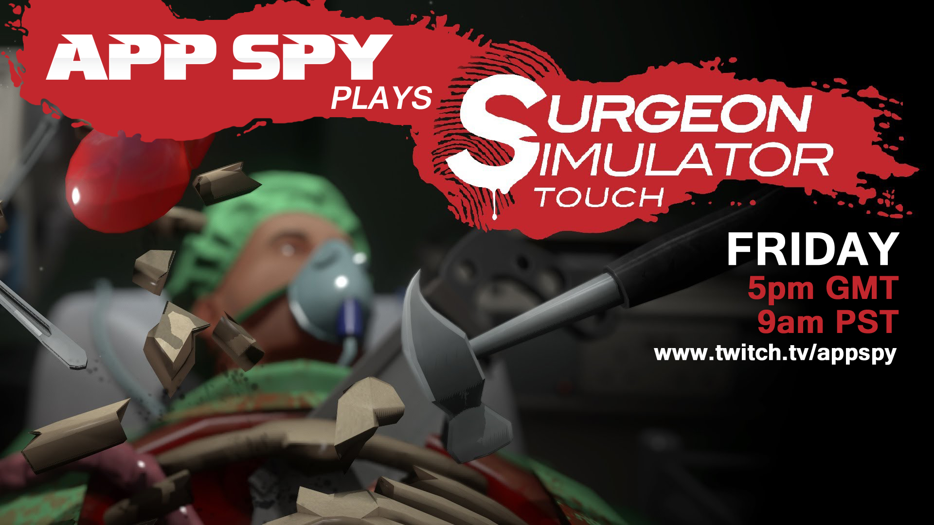 Watch us botch a heart transplant as we stream Surgeon Simulator Touch on Twitch