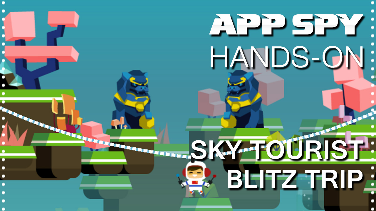 Hands-on with Sky Tourist Blitz Trip, the game that features the least safe mode of transportation yet devised